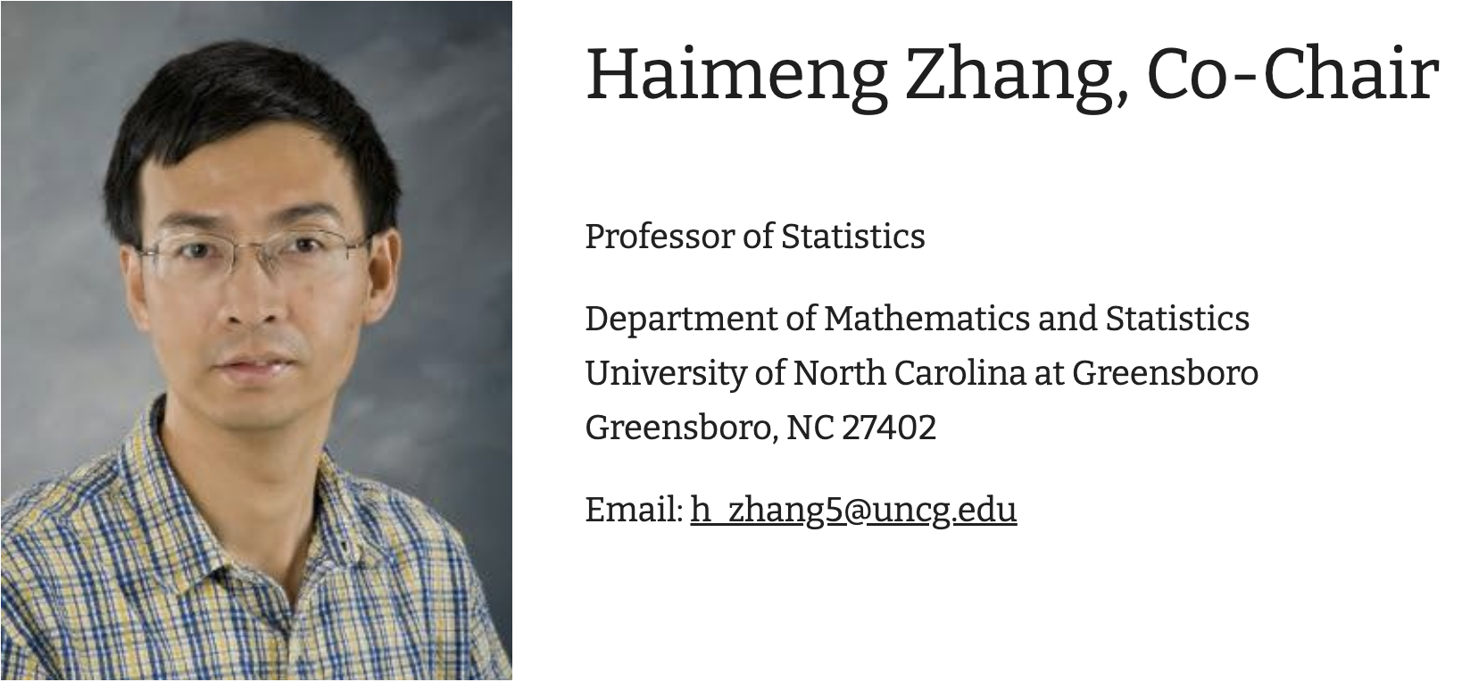 Haimeng Zhang, Co-Chair. Click to email him at h_zhang5@uncg.edu